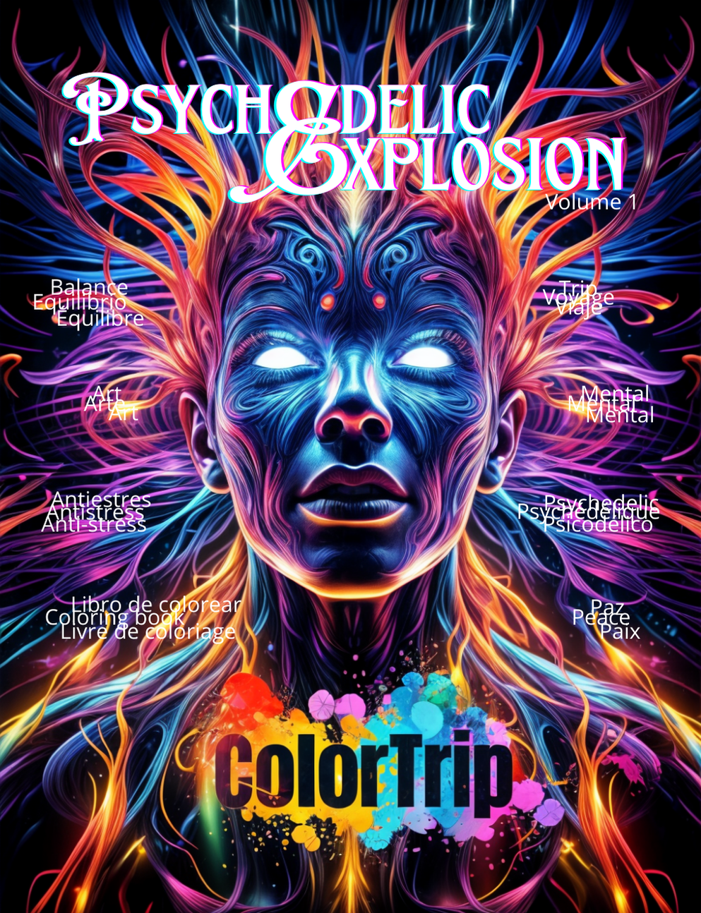 Psychedelic Explosion Coloring Book